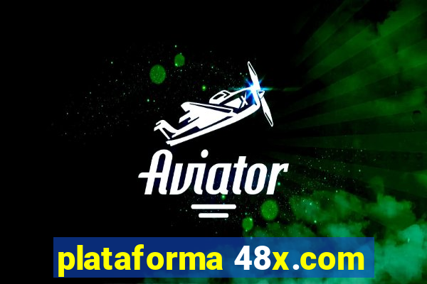 plataforma 48x.com